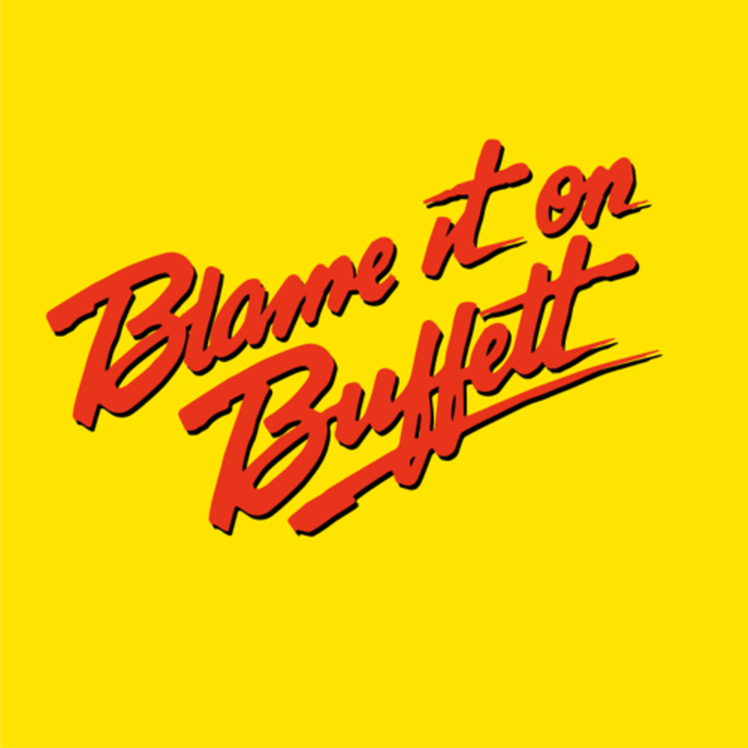 Blame It On Buffett Podcast 26: Episode 26 | Hank Harawood ...