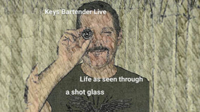 Keys Bartender - Life As Seen Through A Shot Glass