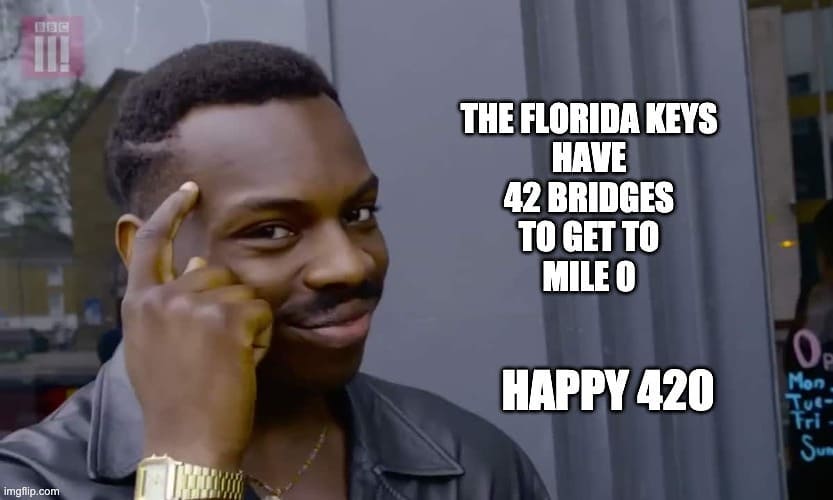 There are 42 bridges to get to Mile 0