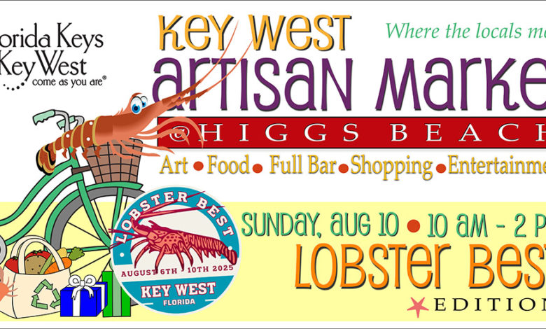 Lobster Season Launches with Key West Artisan Market: Lobster Best Edition, August 10